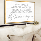 My God Way Maker Miracle Worker Faith Sign II