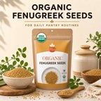 Organic Fenugreek Seeds – Whole Methi for Tempering & Pickling