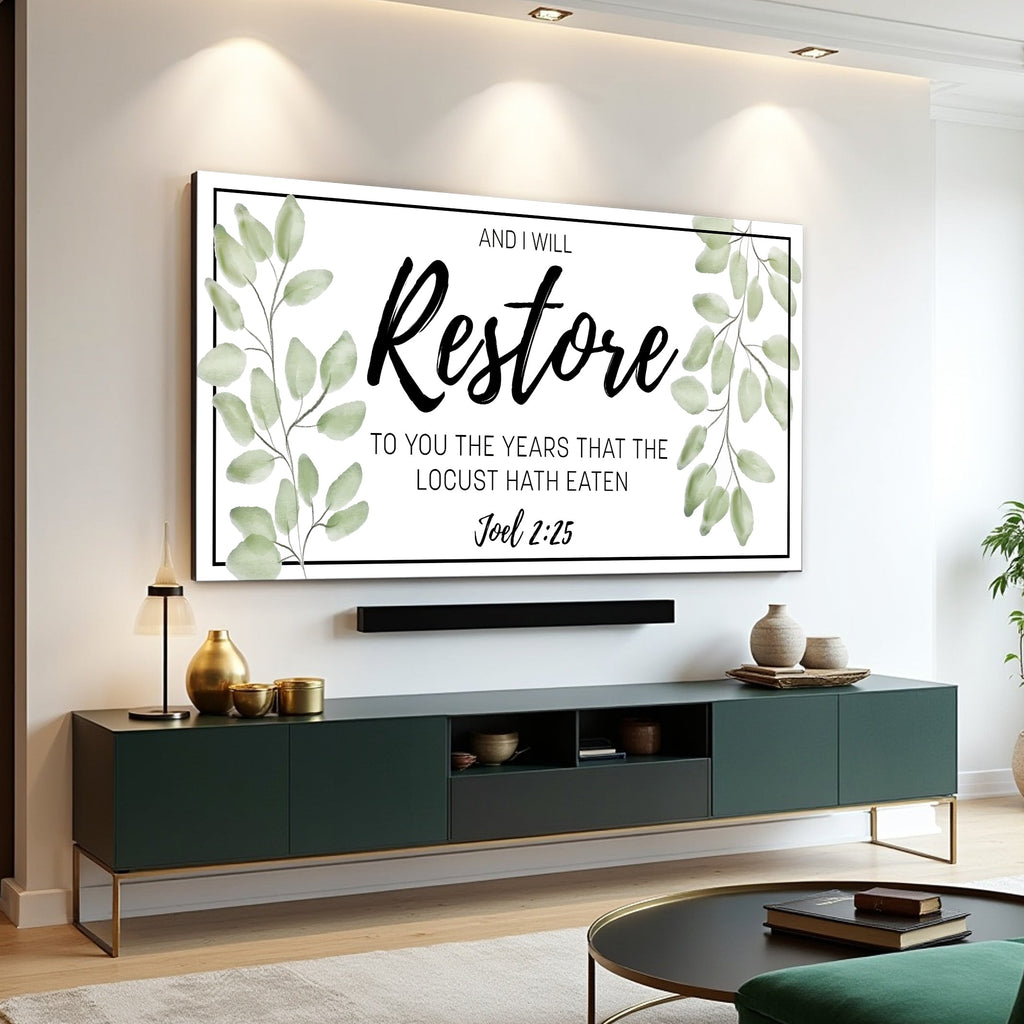 And I Will Restore To You - Joel 2:25 Faith Sign II