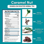 Dandelion Caramel Nut Roasted Herbal Tea