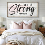 She Is Strong Proverbs 31:25 Faith Sign