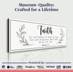 Faith Is Confidence - Hebrews 11:1 Faith Sign
