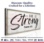 She Is Strong Proverbs 31:25 Faith Sign