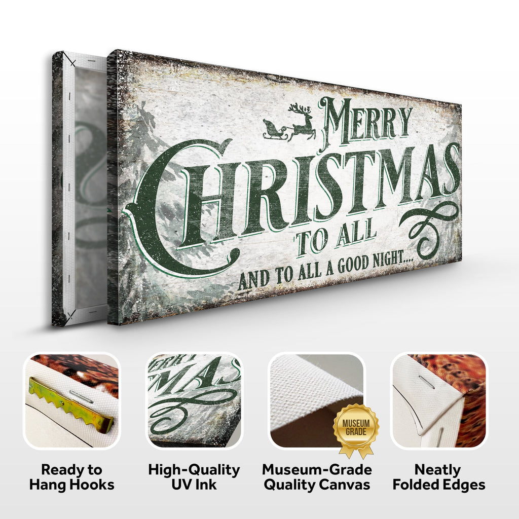 Merry Christmas To All And Goodnight Sign II