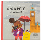 The Amazing Adventures of Aya & Pete in London! (Hardcover)