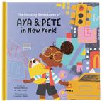 The Amazing Adventures of Aya & Pete in New York! (Hardcover)