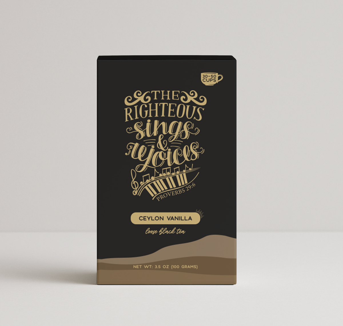 Bible Verse Tea "The Righteous Sings And Rejoices"
