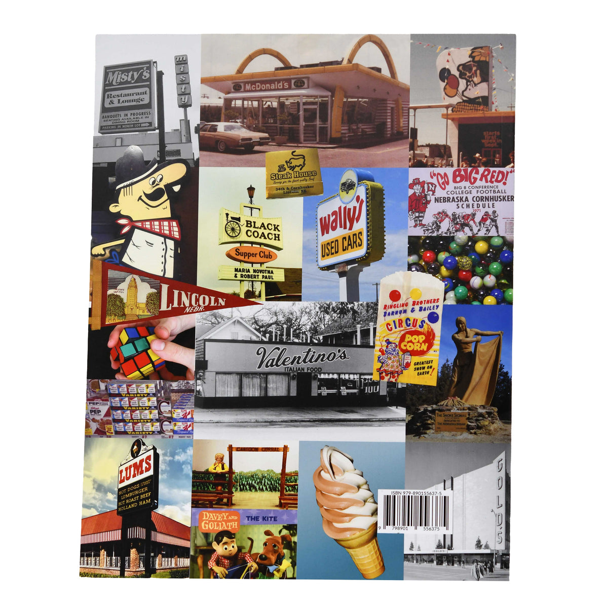 Boomers Look Back At Life in Lincoln, Nebraska by Mary Jane Nielsen-Ringsmuth, Peter Ringsmuth, Beth Vogel & Russ Vogel (with a foreword by John C. Belz)