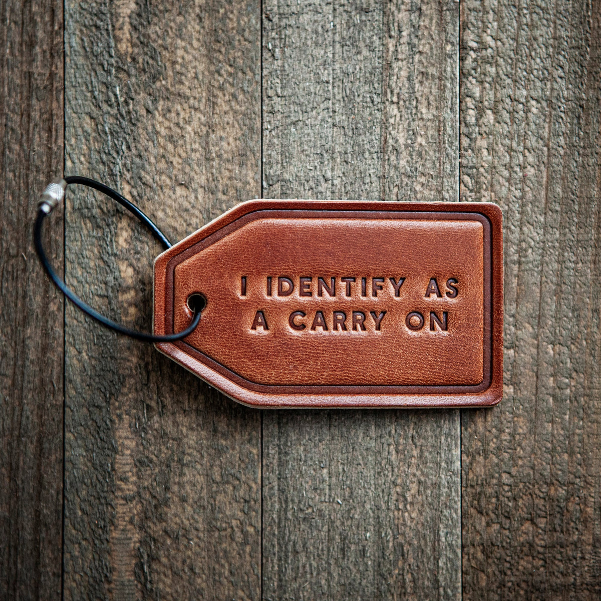 I Identify as a Carry On Leather Luggage Tag