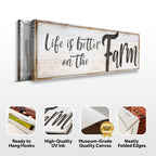 Life Is Better On The Farm Sign VIII