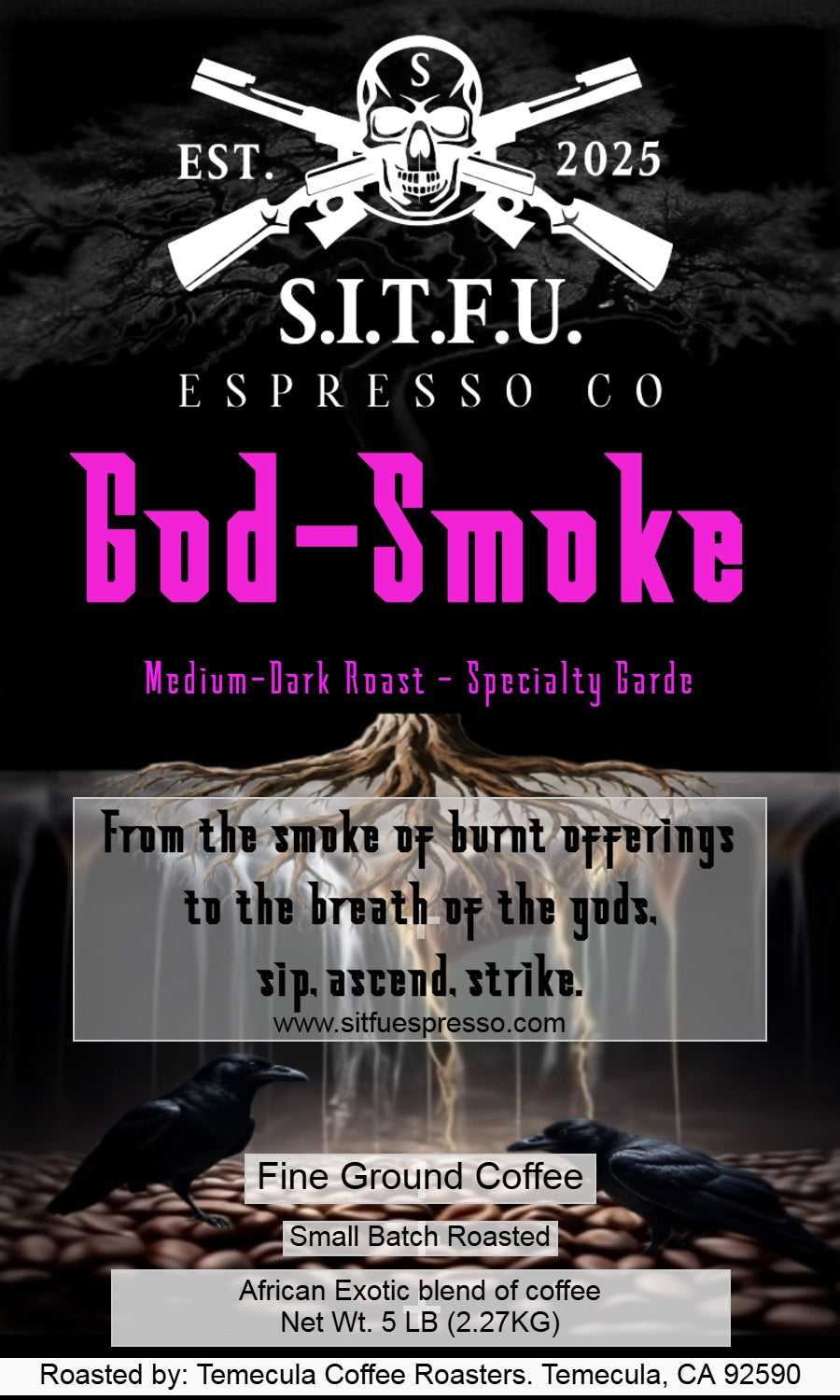 God-Smoke Africa Espresso.....