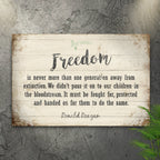 Freedom By Ronald Reagan Sign II