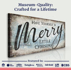 Have Yourself A Merry Little Christmas Sign XI