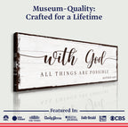 With God All Things Are Possible Faith Sign II