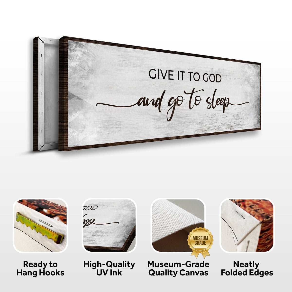 Give It To God And Go To Sleep Sign III