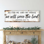 Joshua 24:15 - We Will Serve The Lord Rustic Sign