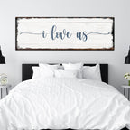 I Love Us Sign