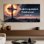 Psalm 23:1 - The Lord Is My Shepherd I Shall Not Want Faith Sign
