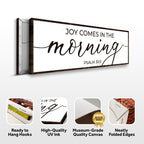Joy Comes In The Morning Faith Sign III