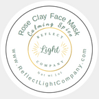 Rose Clay Face Mask | 1 oz | Multiple Blends | Reflect Light Company