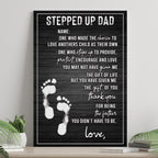 Stepped Up Dad Happy Father's Day Sign