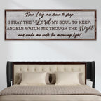 Now I Lay Me Down To Sleep Sign