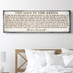 The Man In The Arena Sign VI