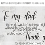 To My Dad Thank You Happy Father's Day Sign