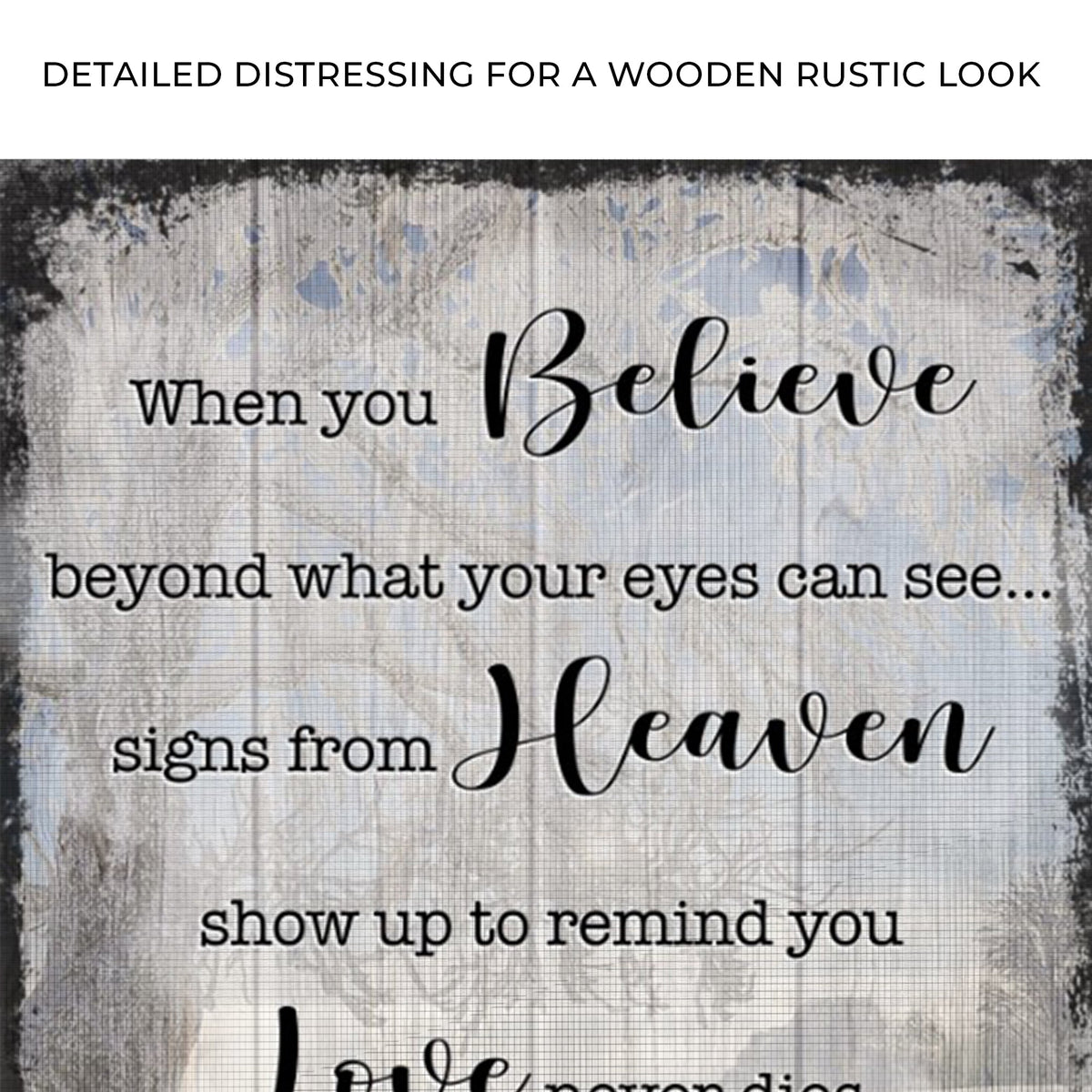Signs From Heaven That Love Never Dies Sign II