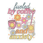 Fueled By Coffee & Anxiety Glass Cups