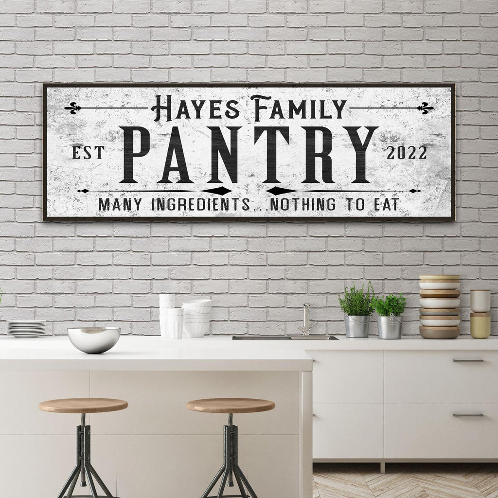 Many Ingredients, Nothing To Eat Pantry Sign