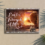Easter Triumph Of Life Sign