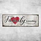 Family Is Everything Sign III