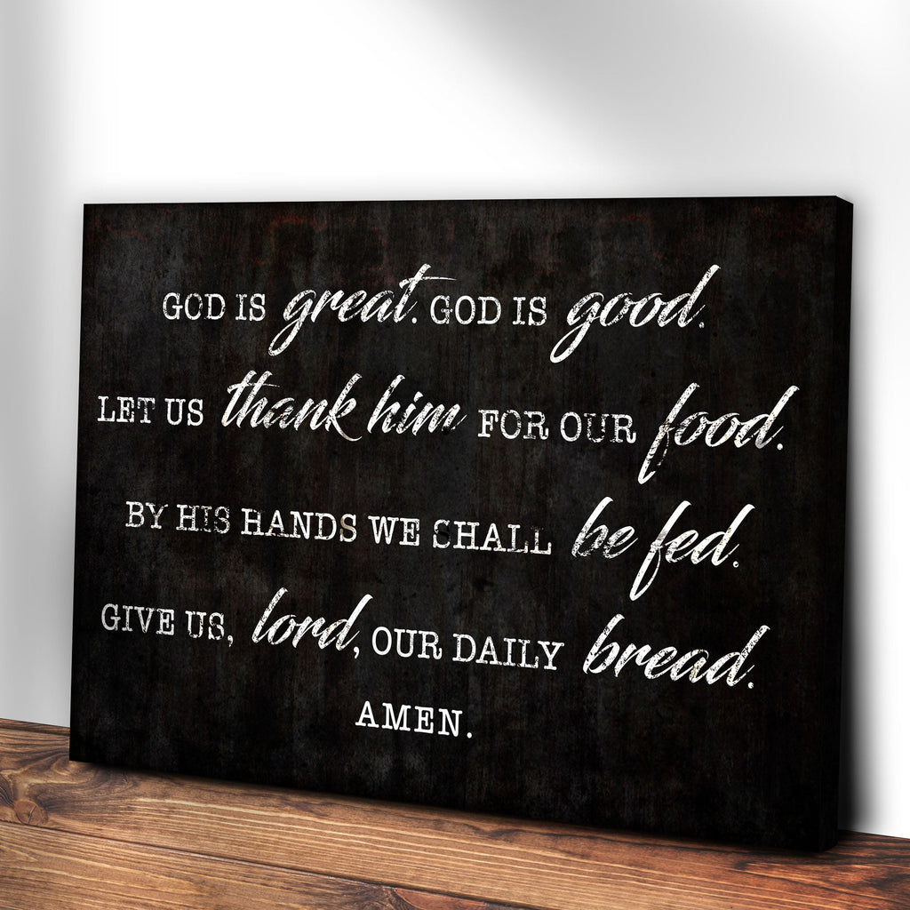 God Is Great God Is Good Prayer Sign III