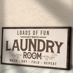 Loads Of Fun Help Wanted Laundry Room Sign