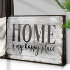 Home Is My Happy Place Sign III