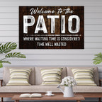 Welcome To The Patio Sign