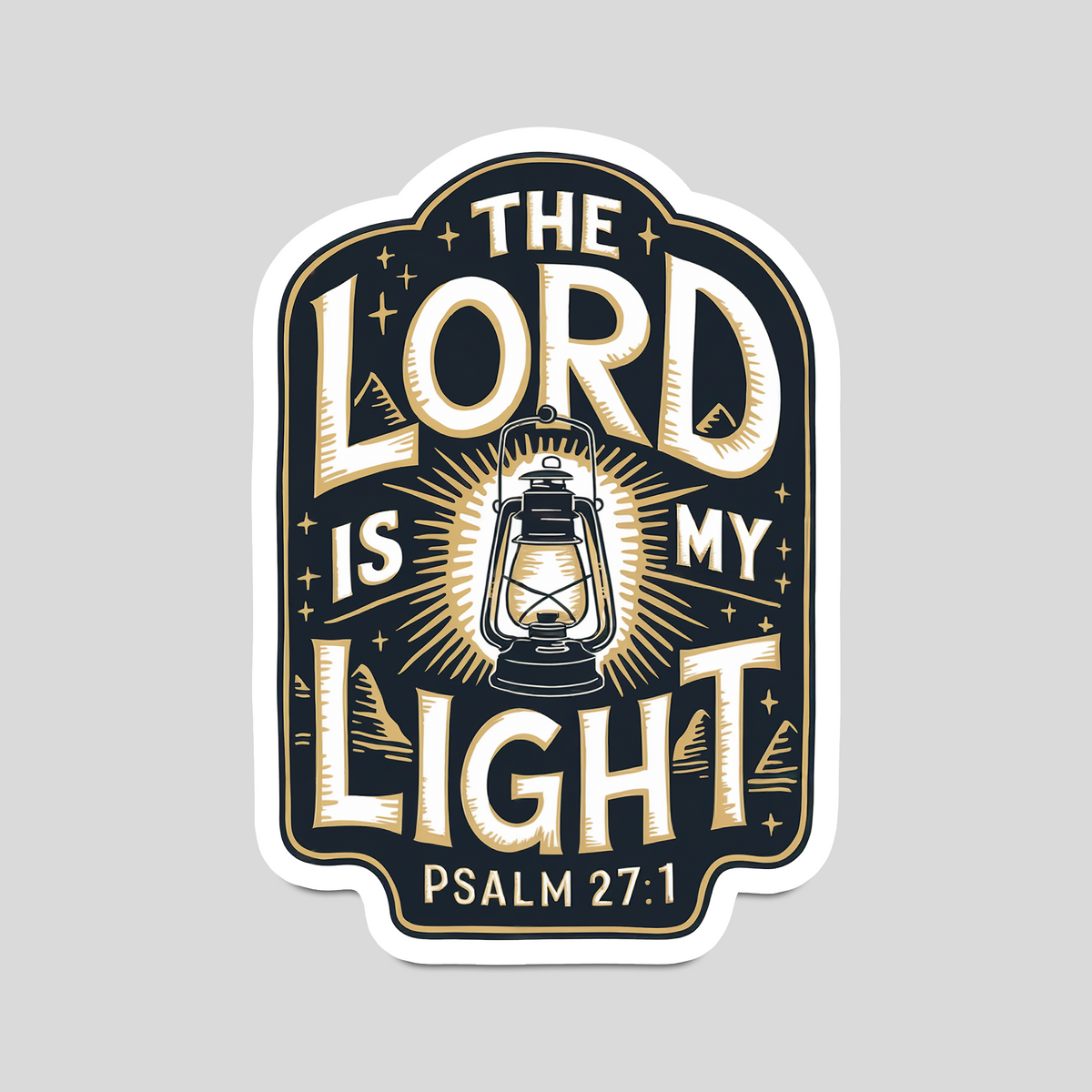 The Lord Is My Light" Psalm 27:1 Christian Bible Verse Sticker