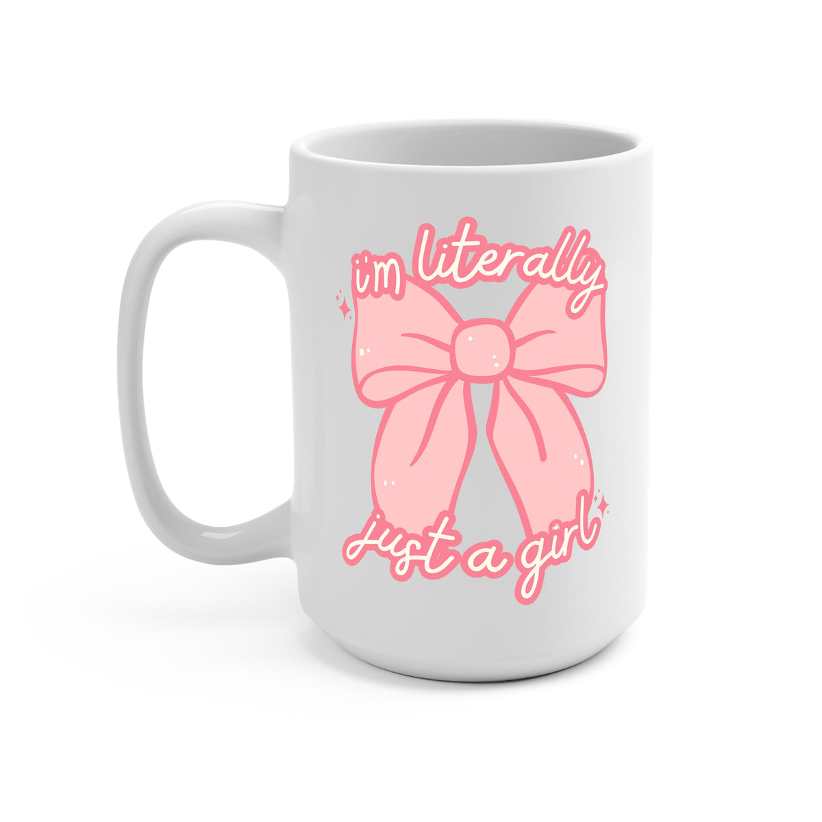I'm Literally Just a Girl Glass Cups