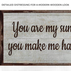 You Are My Sunshine Sign III