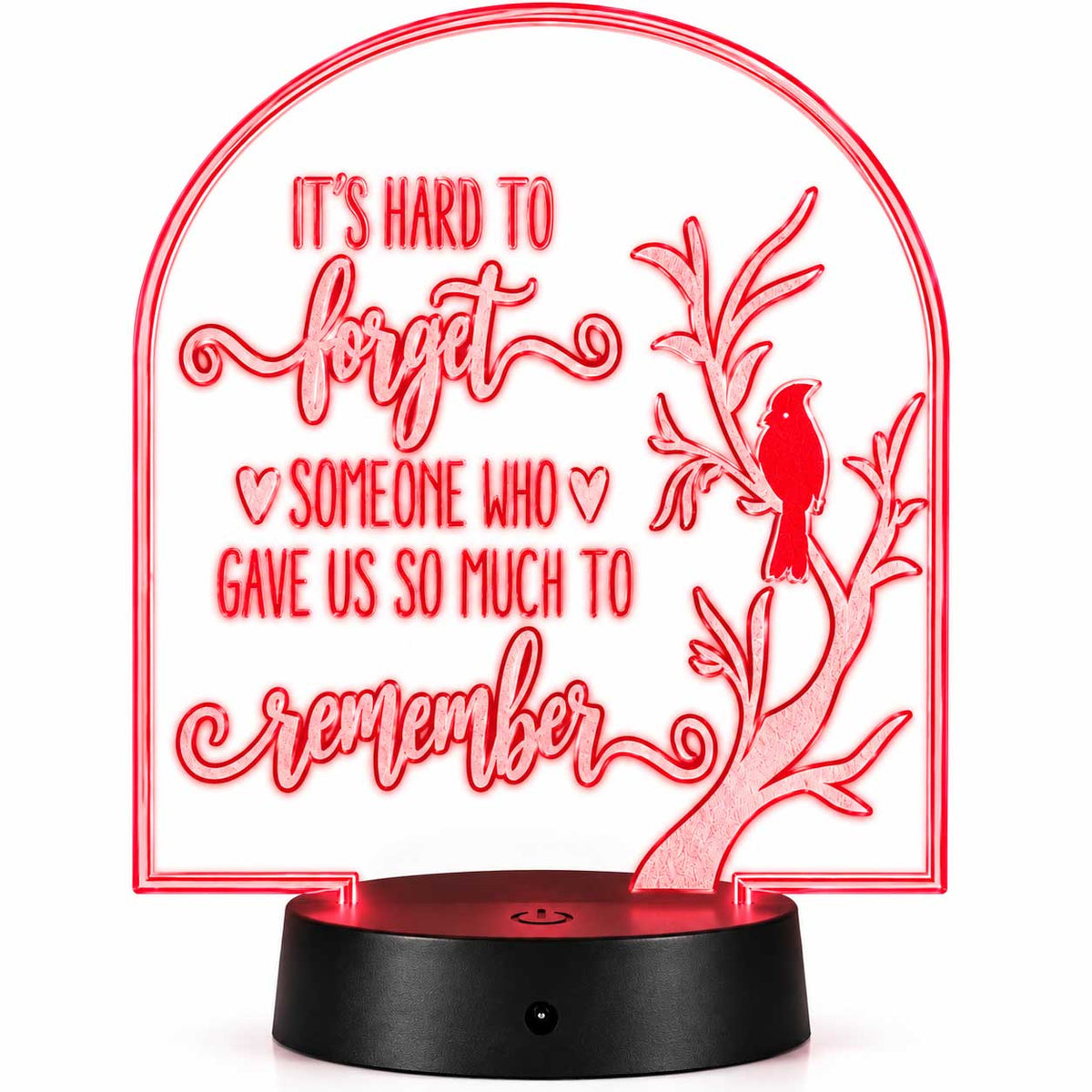Inspirational LED Lighted Plaque | It’s Hard to Forget Someone Who Gave Us So Much to Remember | Glowing Creation