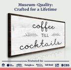 Coffee Till Cocktails Sign II