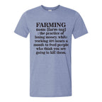 Farming Noun T-Shirt | Heather Steel Blue | Pretty and Fabulous
