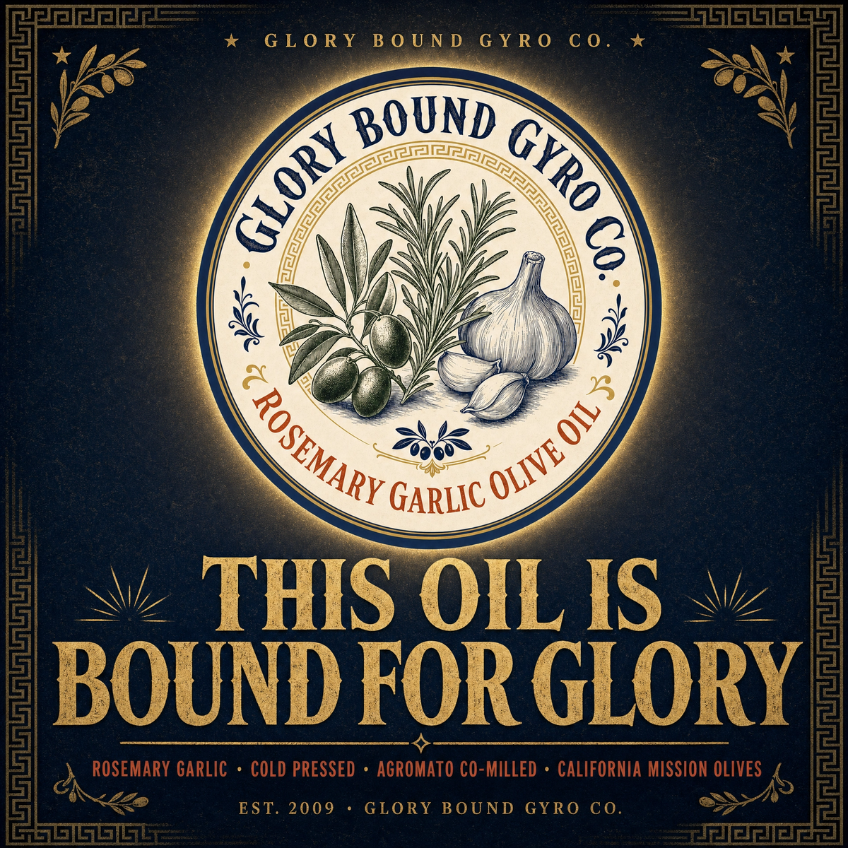 Glory Bound Extra Virgin Olive Oil, 16 oz