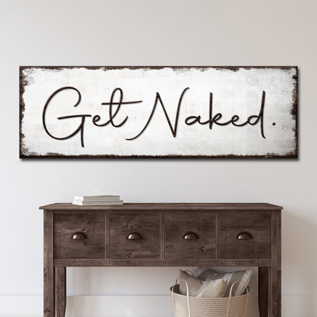 Get Naked Bathroom Sign