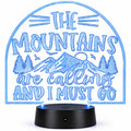 Inspirational LED Lighted Plaque | The Mountains Are Calling and I Must Go | Glowing Creation