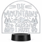 Inspirational LED Lighted Plaque | The Mountains Are Calling and I Must Go | Glowing Creation