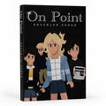 On Point | Written & Illustrated By Brooklyn Green | Robber's Cave