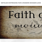 Matthew 17:20 - Faith Can Move Mountains Sign ll